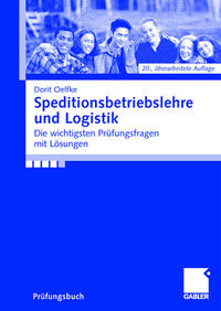 Speditionsbetriebslehre und Logistik