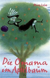 Die Omama im Apfelbaum