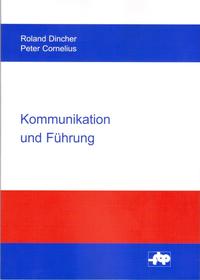 Kommunikation und Führung