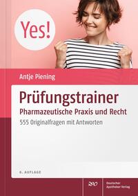 Prüfungstrainer Pharmazeutische Praxis und Recht