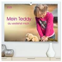 Mein Teddy - du verstehst mich (hochwertiger Premium Wandkalender 2025 DIN A2 quer), Kunstdruck in Hochglanz