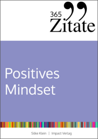 365 Zitate für ein positives Mindset