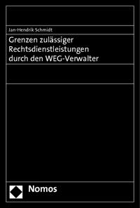 Grenzen zulässiger Rechtsdienstleistungen durch den WEG-Verwalter