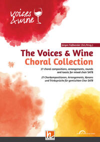 The Voices & Wine Choral Collection SATB