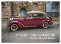 Mercedes Benz 170 Cabriolet (Wandkalender 2025 DIN A3 quer), CALVENDO Monatskalender