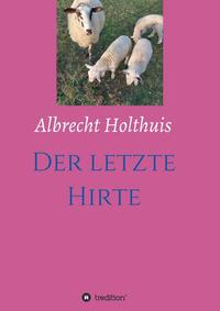 Der letzte Hirte