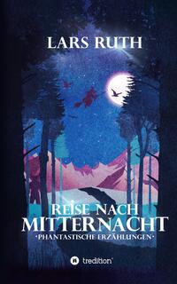 Reise nach Mitternacht