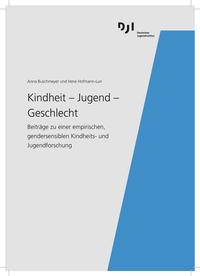 Kindheit - Jugend - Geschlecht