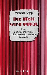 Die Welt wird VUKA