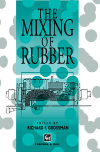 The Mixing of Rubber