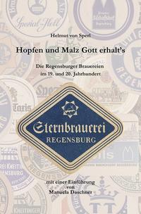 Hopfen und Malz, Gott erhalt´s