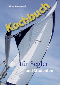 Kochbuch für Segler und Studenten