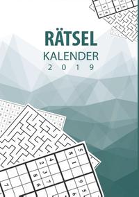 Rätsel Kalender 2019 - Terminplaner & Kalender 2019 mit 90 Rätseln