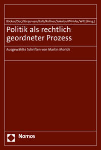 Politik als rechtlich geordneter Prozess