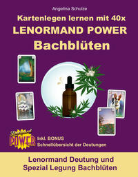 Kartenlegen lernen mit 40x LENORMAND POWER Bachblüten