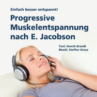 Progressive Muskelentspannung nach E. Jacobson