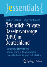 Öffentlich-Private Daseinsvorsorge (ÖPD) in Deutschland