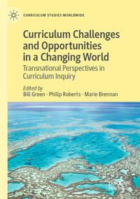 Curriculum Challenges and Opportunities in a Changing World