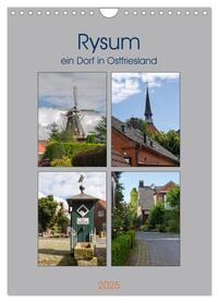 Rysum, ein Dorf in Ostfriesland (Wandkalender 2025 DIN A4 hoch), CALVENDO Monatskalender