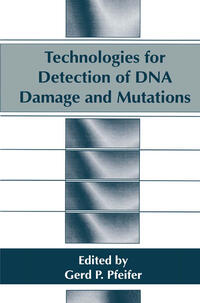 Technologies for Detection of DNA Damage and Mutations