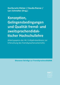 Konzeption, Gelingensbedingungen und Qualität fremd- und zweitsprachendidaktischer Hochschullehre