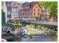 Bad Wildbad - Einfach genießen (Wandkalender 2025 DIN A3 quer), CALVENDO Monatskalender