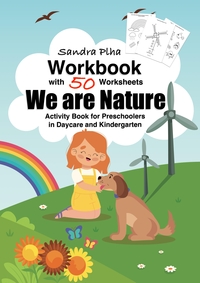 Workbook We are Nature with 50 Worksheets