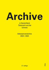 Archive in Deutschland, Österreich und der Schweiz