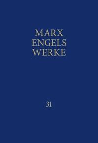 MEW / Marx-Engels-Werke Band 31