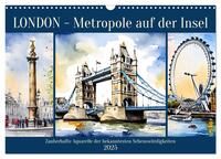 London - Metropole auf der Insel (Wandkalender 2025 DIN A3 quer), CALVENDO Monatskalender