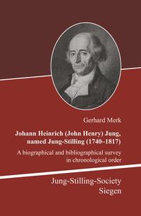 Johann Heinrich (John Henry) Jung named Stilling (1740-1817)