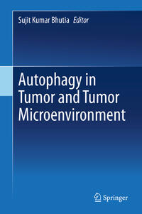 Autophagy in tumor and tumor microenvironment