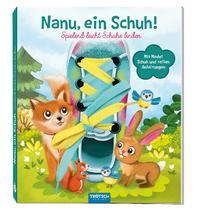 Trötsch Nanu, ein Schuh! Schnürsenkelbuch