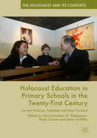 Holocaust Education in Primary Schools in the Twenty-First Century