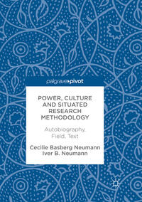 Power, Culture and Situated Research Methodology