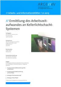 Ermittlung des Arbeitszeitaufwandes an Kellerlichtschacht-Systemen