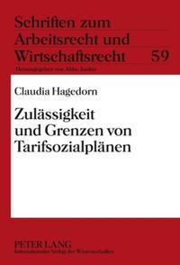 Zulässigkeit und Grenzen von Tarifsozialplänen