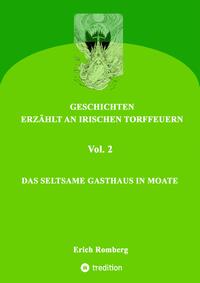 Das seltsame Gasthaus in Moate