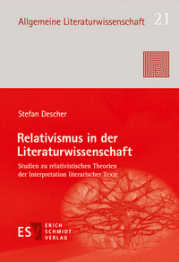 Relativismus in der Literaturwissenschaft