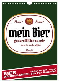 BIER Wandkalender -Trinken mit Stil (Wandkalender 2025 DIN A4 hoch), CALVENDO Monatskalender