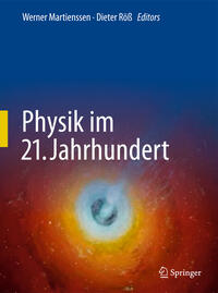 Physik im 21. Jahrhundert