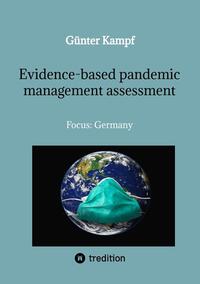 Evidence-based pandemic management assessment