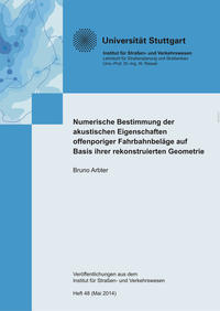 Numerische Bestimmung der akustischen Eigenschaften offenporiger Fahrbahnbeläge auf Basis ihrer rekonstruierten Geometrie