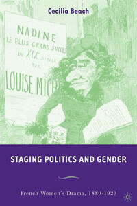 Staging Politics and Gender