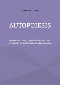 Autopoiesis