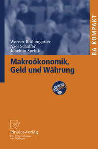 Makroökonomik, Geld und Währung