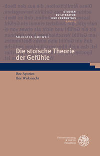 Die stoische Theorie der Gefühle