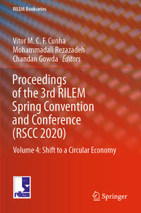 Proceedings of the 3rd RILEM Spring Convention and Conference (RSCC 2020)