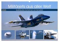 Militärjets aus aller Welt (Wandkalender 2025 DIN A2 quer), CALVENDO Monatskalender