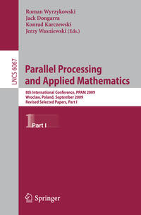 Parallel Processing and Applied Mathematics, Part I